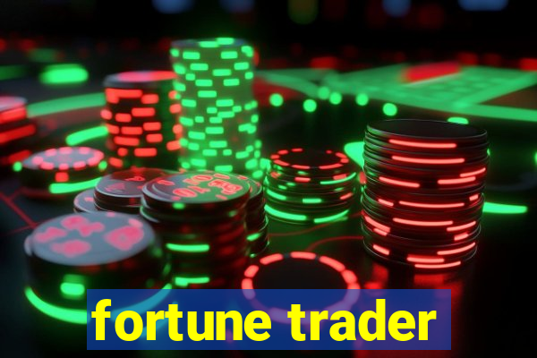 fortune trader